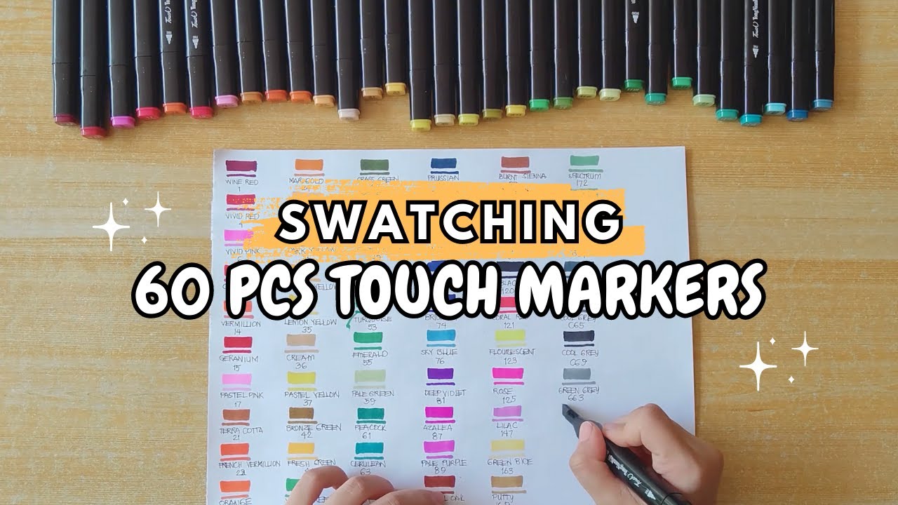 60 PCS TOUCH MARKERS - Color Swatching!