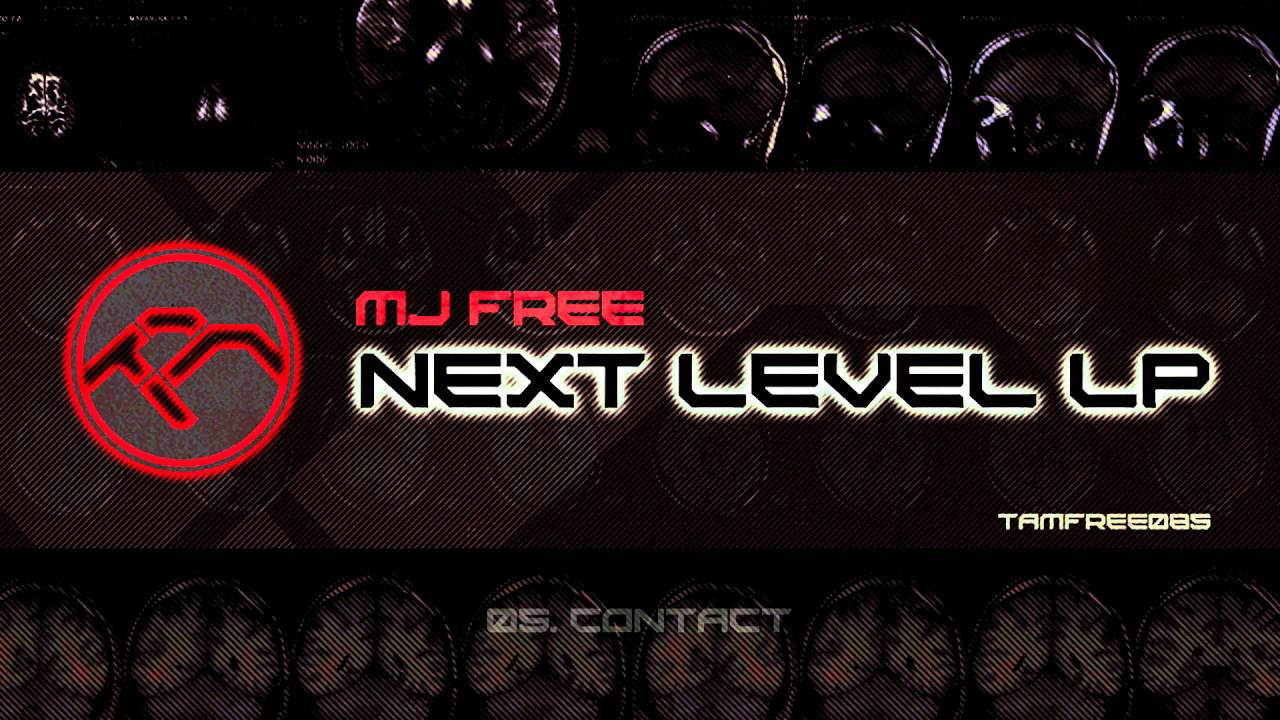 MJ Free - Next Level LP (minimix)