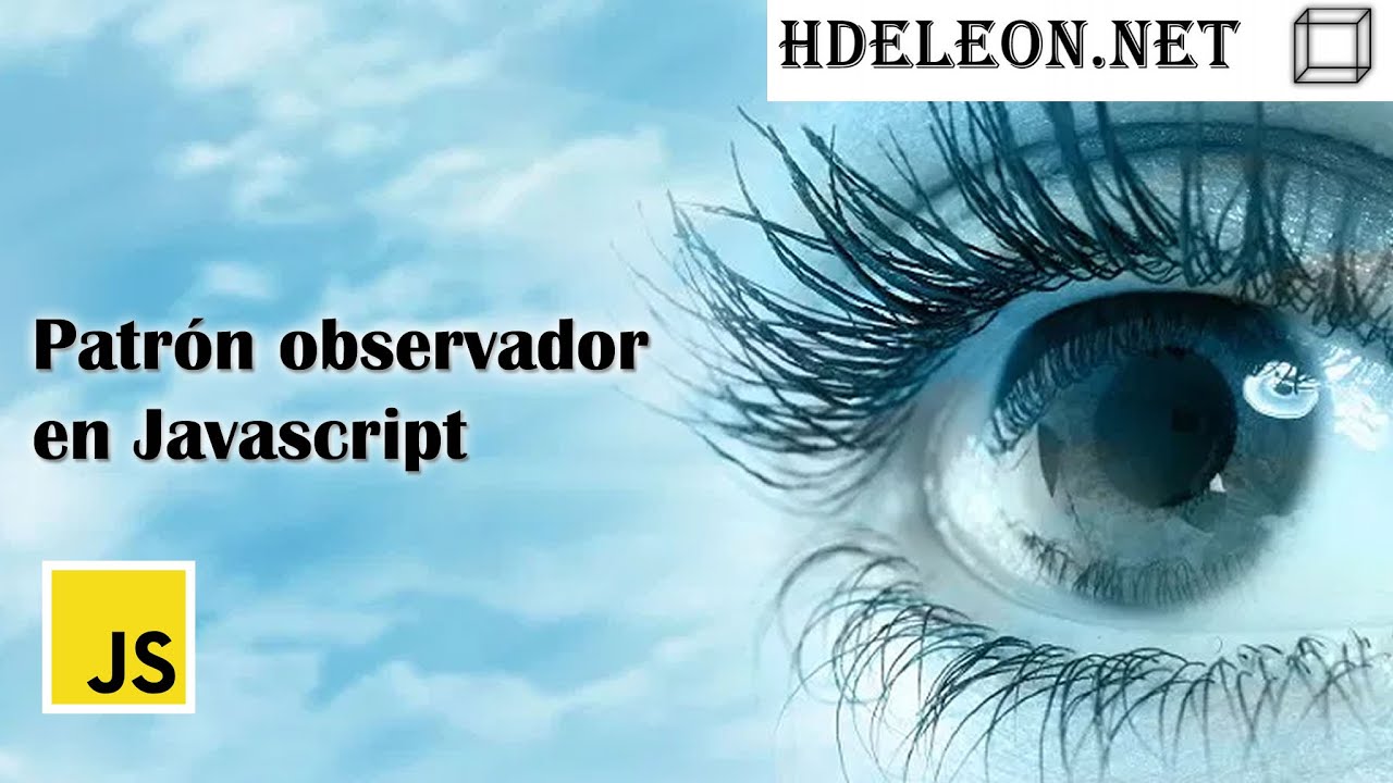 Patrón observador en Javascript 👀