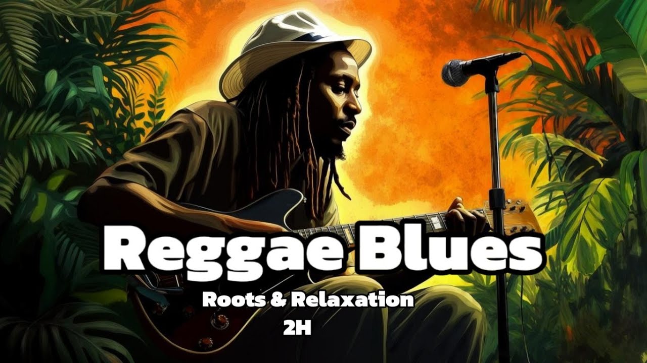 2H Reggae Blues &bull; Roots & Relaxation
