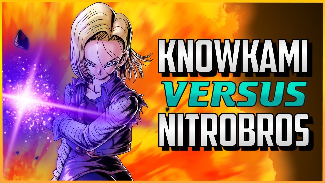 DBFZ ▰ Full Power KnowKami Vs NitroBros【Dragon Ball FighterZ】