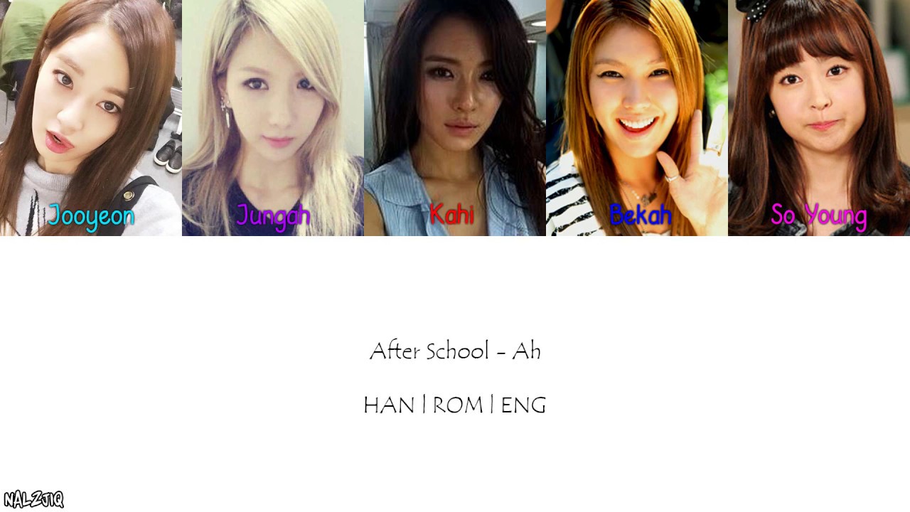 After School - Ah (아) (Color Coded Lyrics) [Han/Eng/Rom]