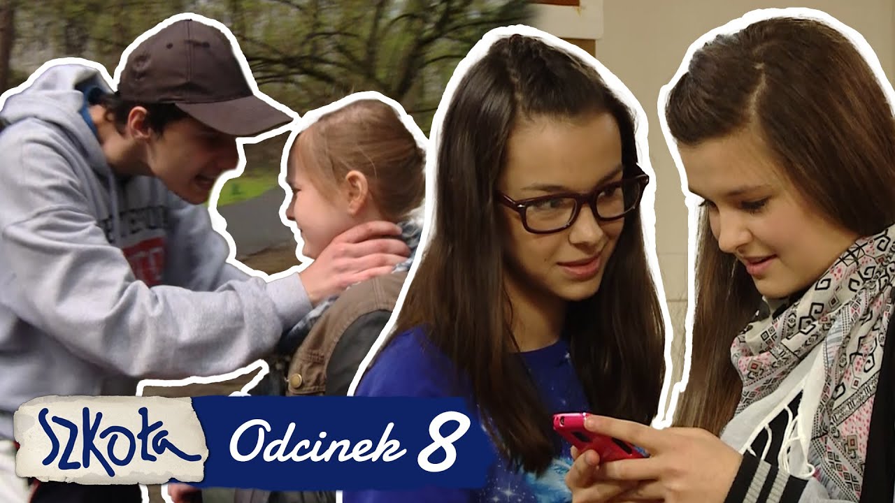 SZKOŁA - ODC. 8 CZ. 2