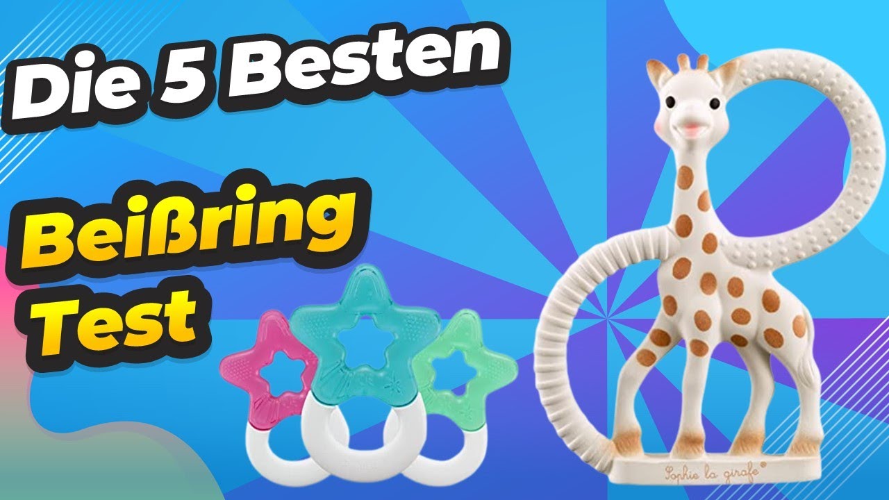 Die 5 Besten Beißring Test 2023