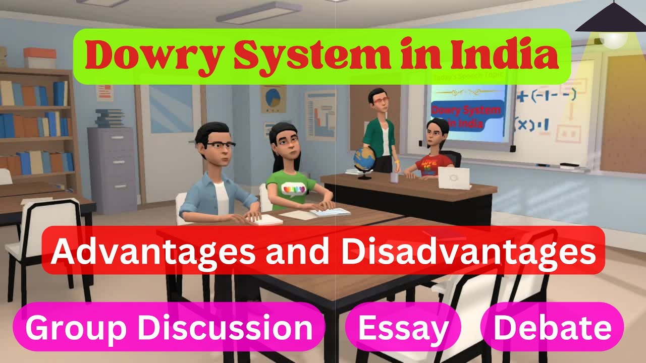 Dowry System in India Essay, Dowry System in India advantages and disadvantages, Dowry System Essay