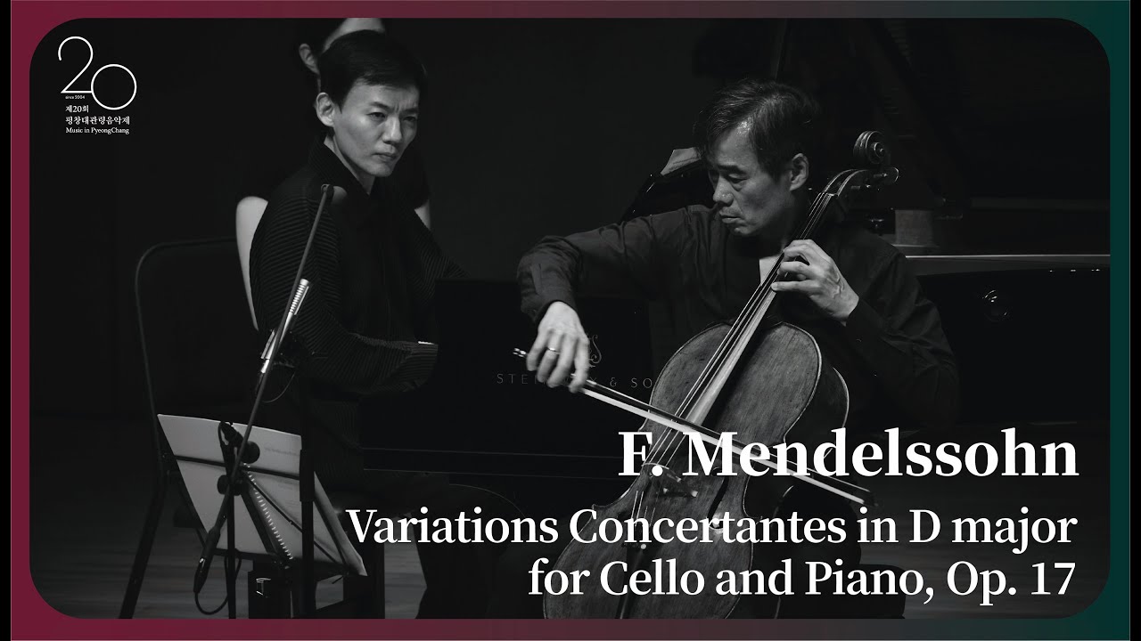 [The 20th MPyC] F. Mendelssohn - Variations Concertantes in D major for Cello and Piano, Op. 17