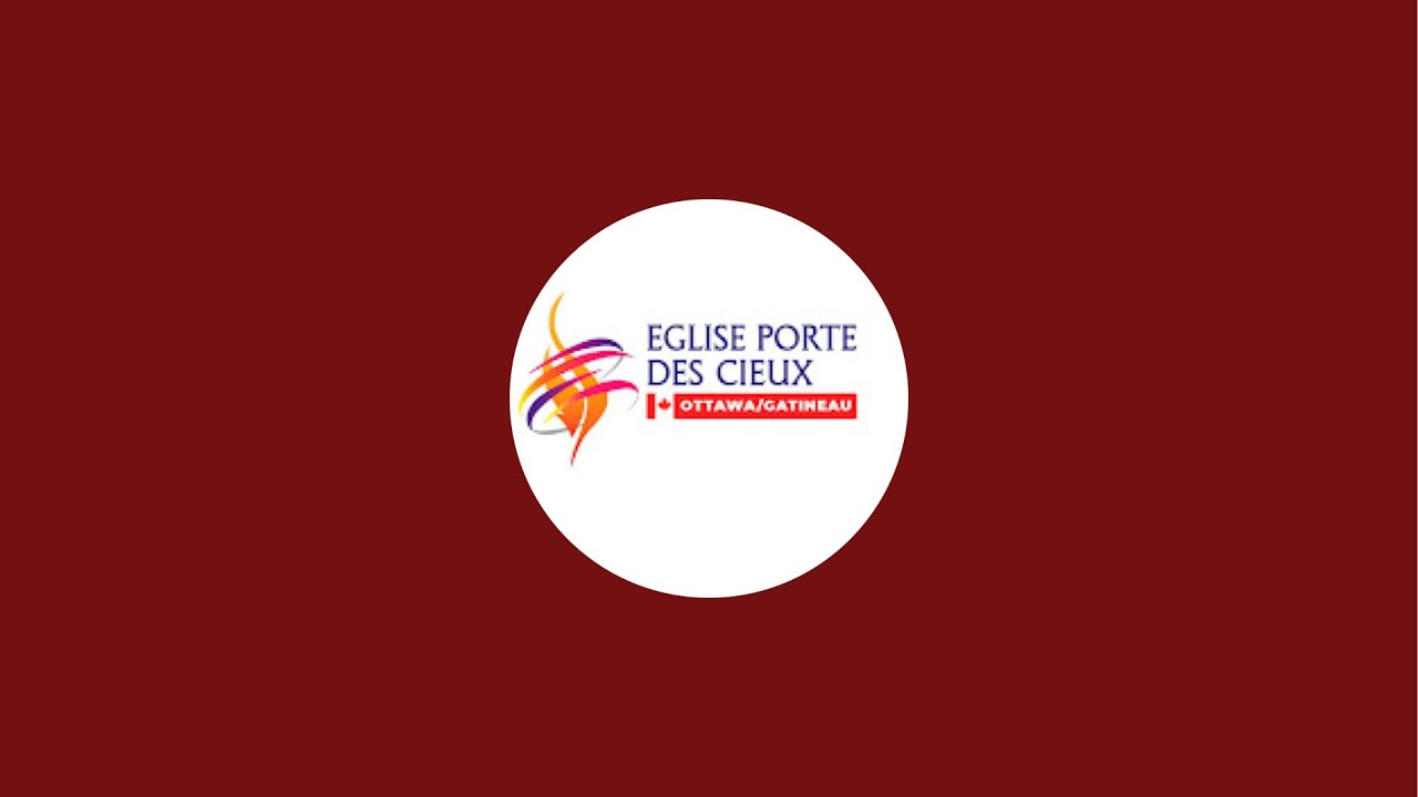 Église porte des cieux Ottawa is live!