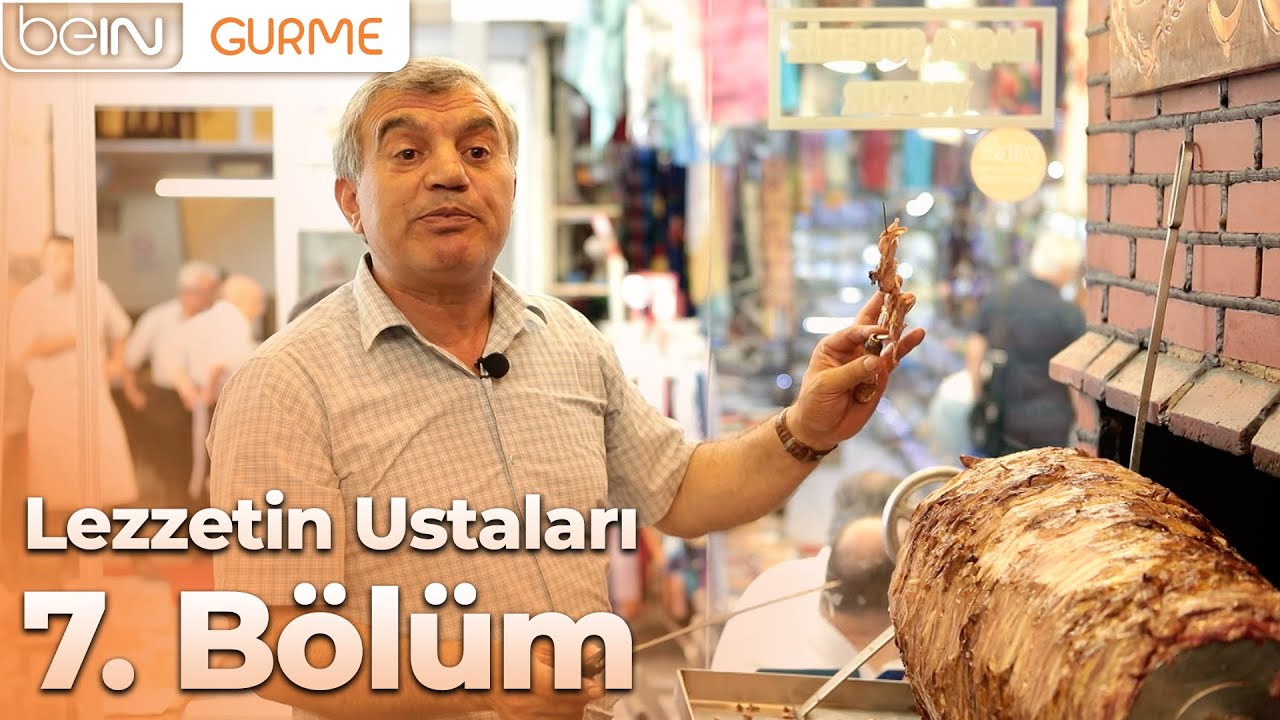 Lezzetin Ustaları 7. Bölüm: Cağ Kebabı Özcan Usta