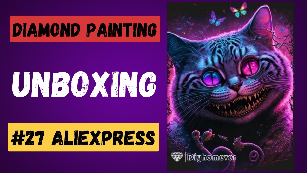 💎Diamond Painting Unboxing #27 // Aliexpress DiyHomeEver // grinsende Katze mit Fairy Dust Steinen