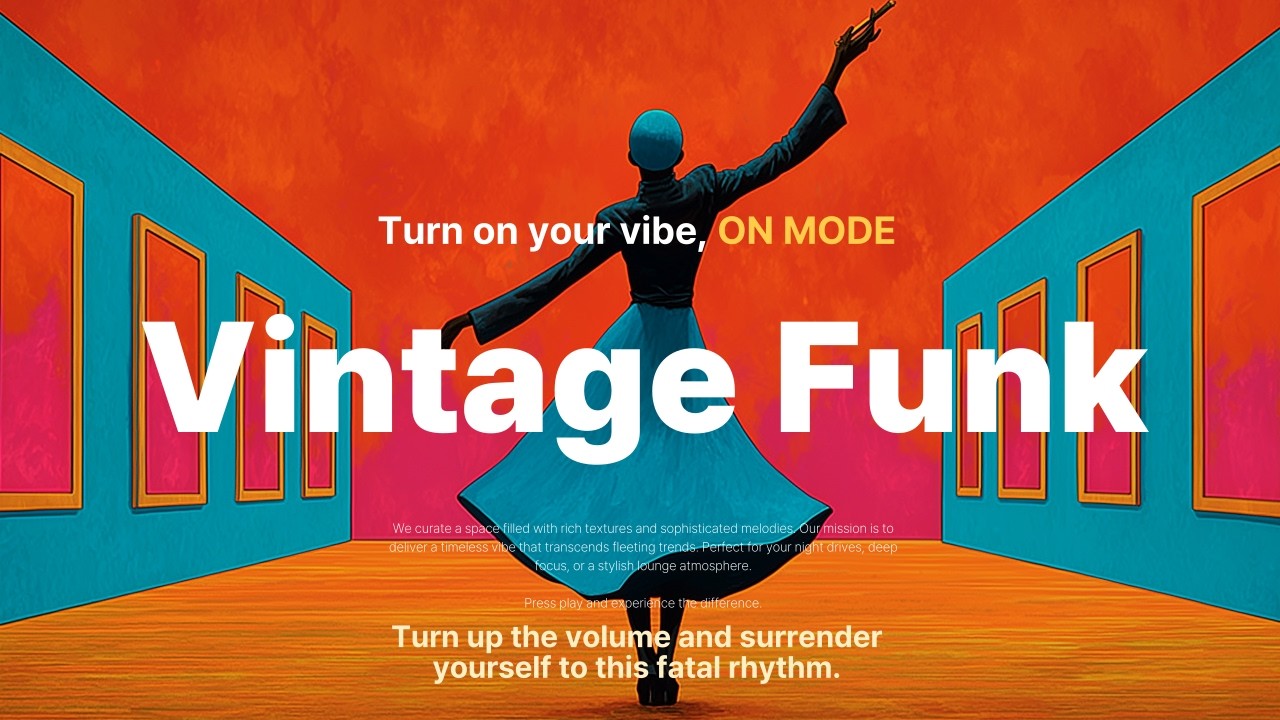 [Vintage Soul Funk Groove] Mix to boost your mood.