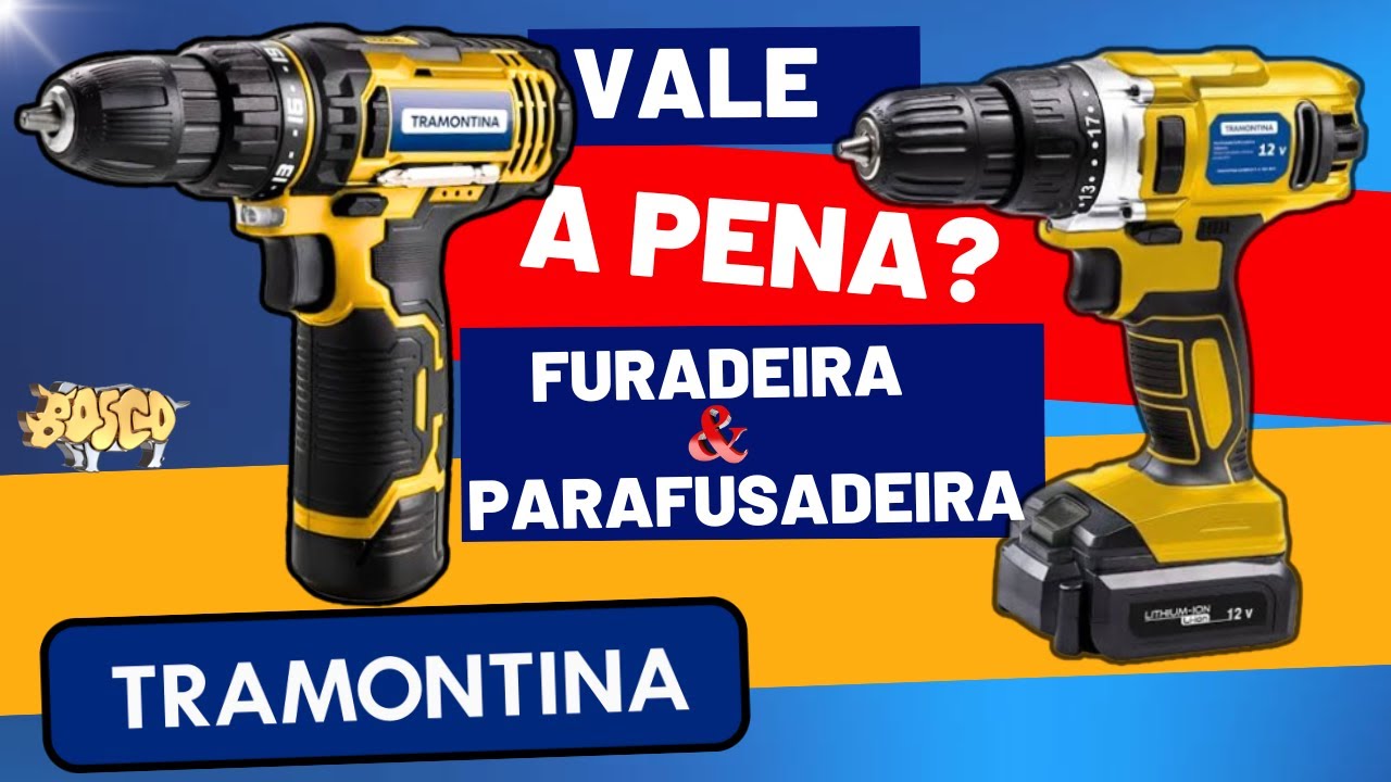NOVAS FURADEIRAS E PARAFUSADEIRAS TRAMONTINA _ COMPENSA ? 
