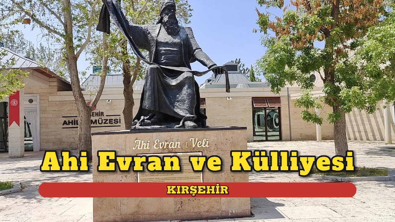 Ahi Evran Külliyesi  Kırsehir  🕌 Tarihin Kalbinde Bir Yolculuk ✨