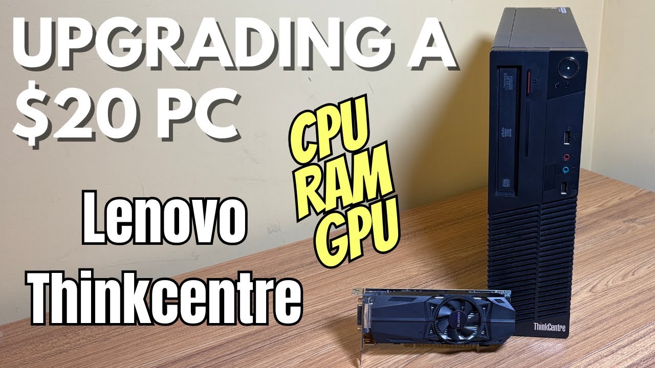 Turning a $20 PC into a Fast Gaming PC