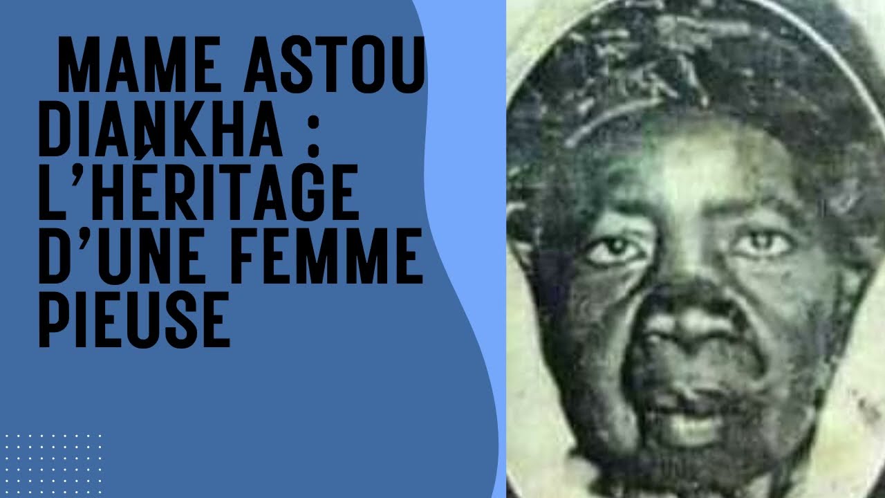 Mame Astou Diankha : La mère de Baye Niass, icône spirituelle du Sénégal