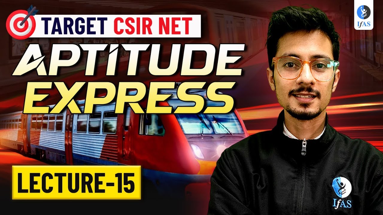 CSIR NET General Aptitude Important Questions Practice 2025 - Must Practice Questions | IFAS