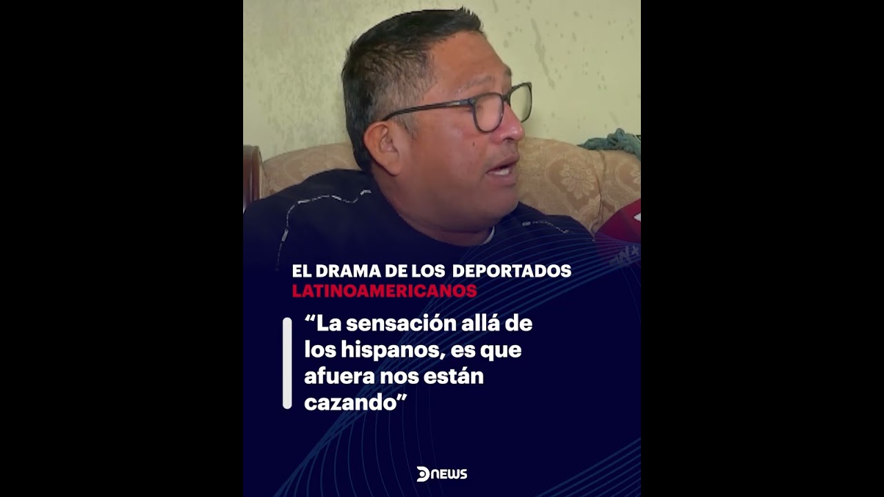 🚨 El drama de los deportados Latinoamericanos