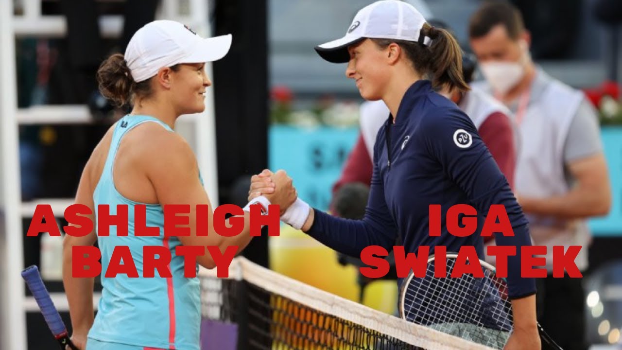 Ashleigh Barty vs Iga Swiatek  Madrid Open 2021