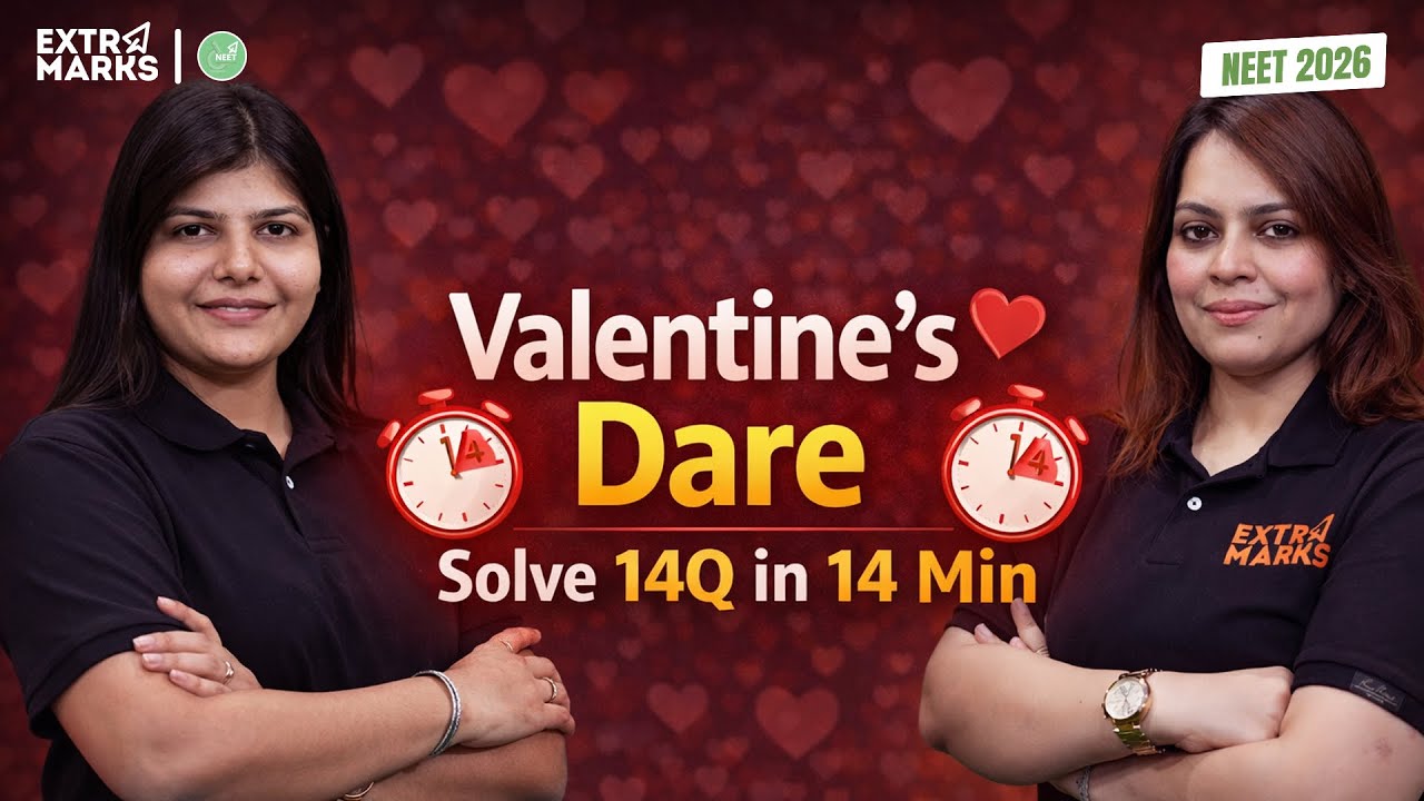 Valentine&rsquo;s Day Reality Check , 14 NEET PYQs in 14 Minutes | Speed + Accuracy Challenge