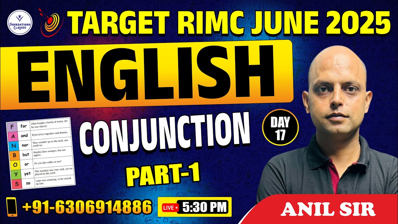RIMC JUNE 2025 | RIMC Preparation | English | Conjunction Part-1 By Anil Sir | FOUNDATIONS CLASSES
