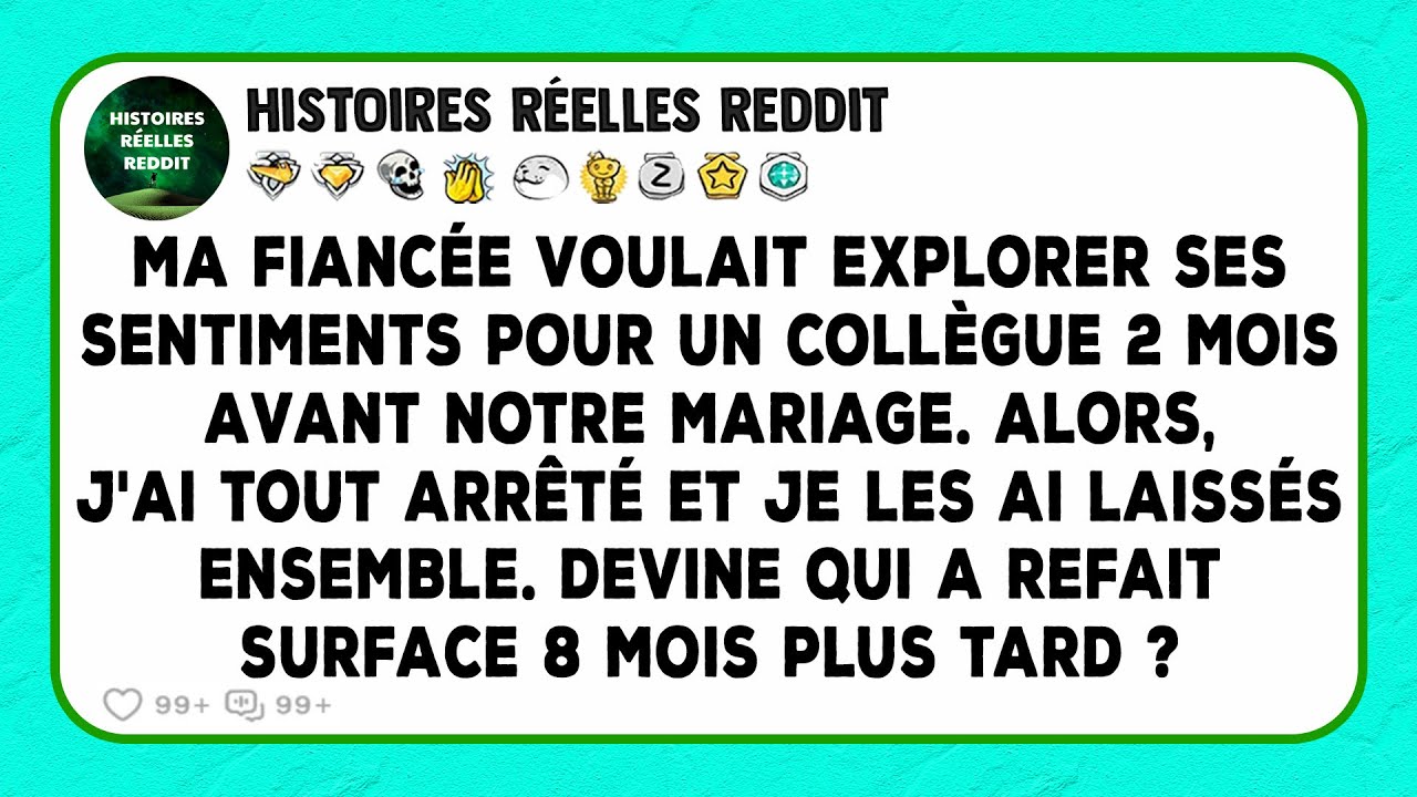 Ma fiancée voulait explorer ses sentiments pour un collègue 2 mois avant notre mariage.