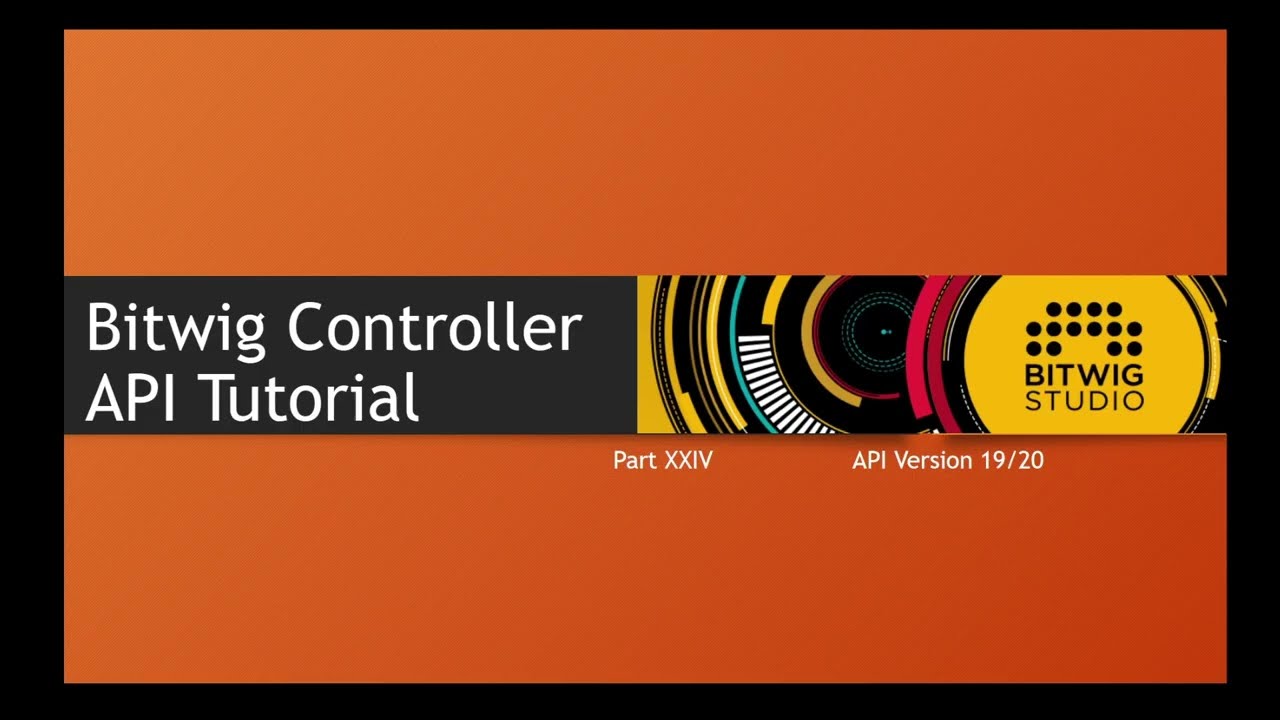 The Bitwig Controller API #24: API 19 & 20 (Bitwig Studio 5.2 / 5.3)