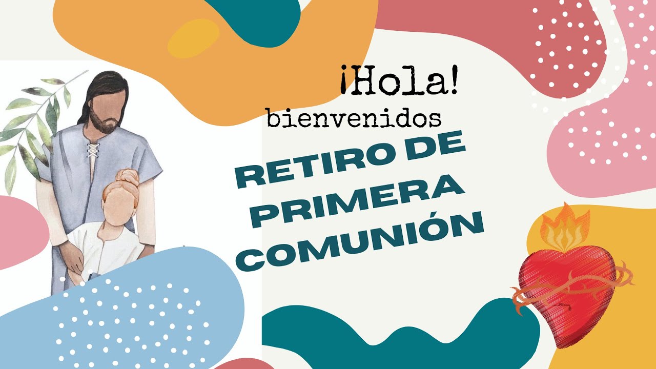 Retiro de Primera comunión 2021