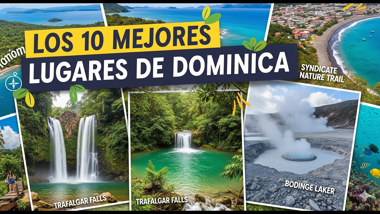 Los 10 Secretos Mejor Guardados de Dominica: ¡Tu Próximo Destino!
