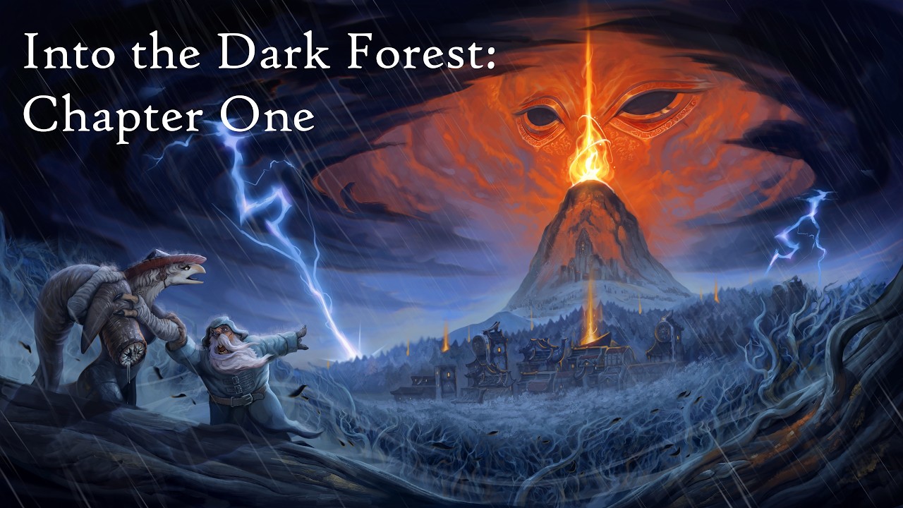 Into the Dark Forest: Chapter One