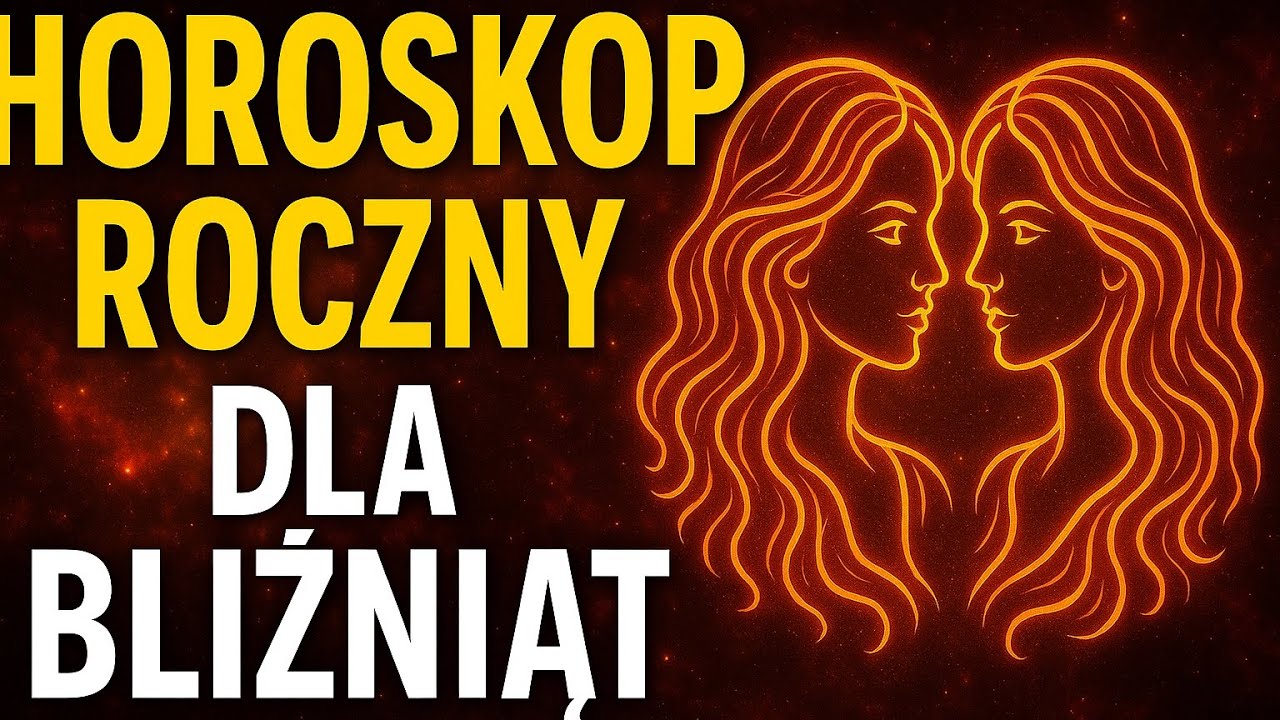 Horoskop Roczny 2026 Bliźnięta-Najważniejszy rok od 20 lat! Sprawdź Co Cię czeka!￼￼￼