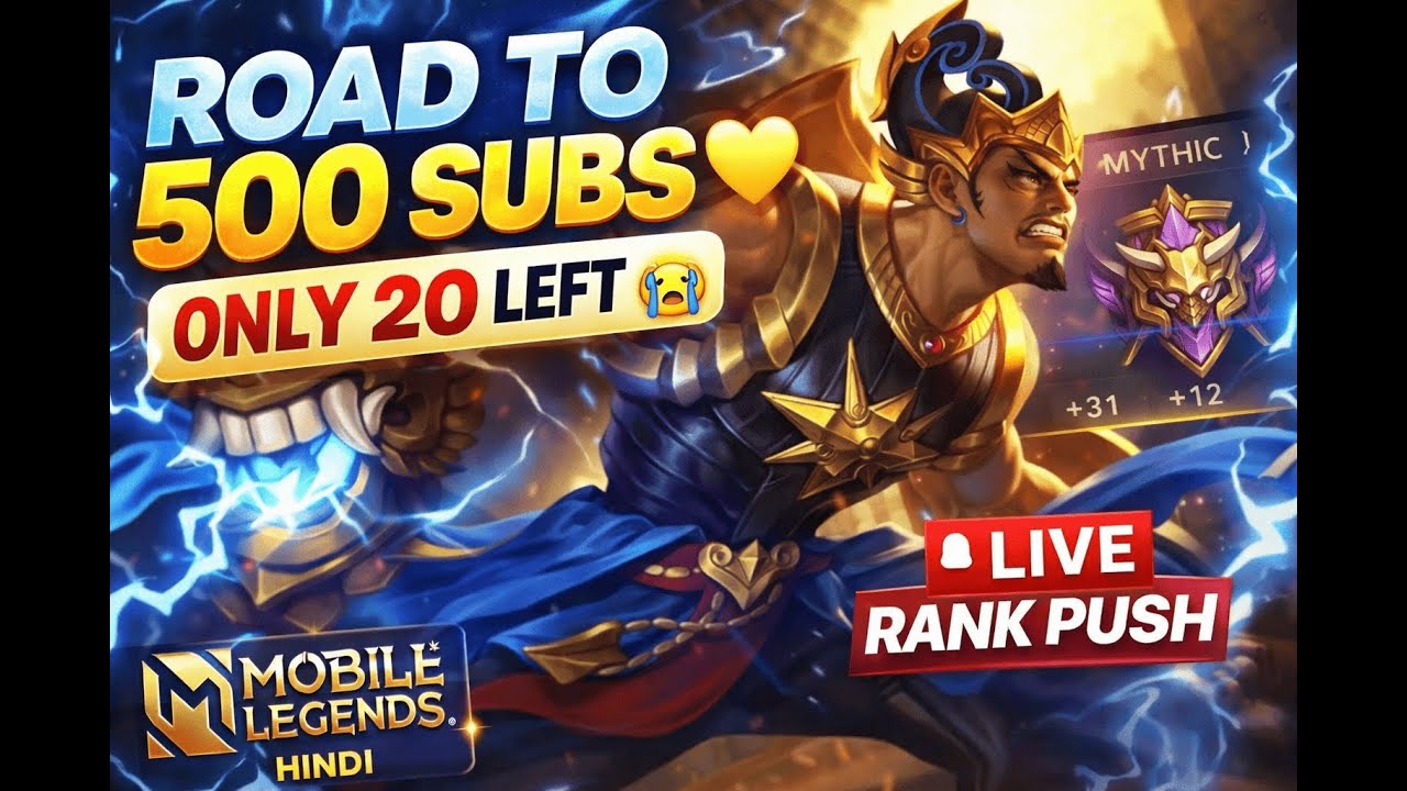 MLBB Hindi LIVE 🔥 Road to 500 Subscribers | Intense Rank Push Gameplay