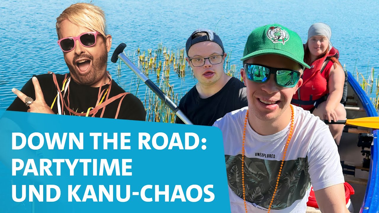 Down the Road: 🎉Partytime und Kanu-Chaos🛶