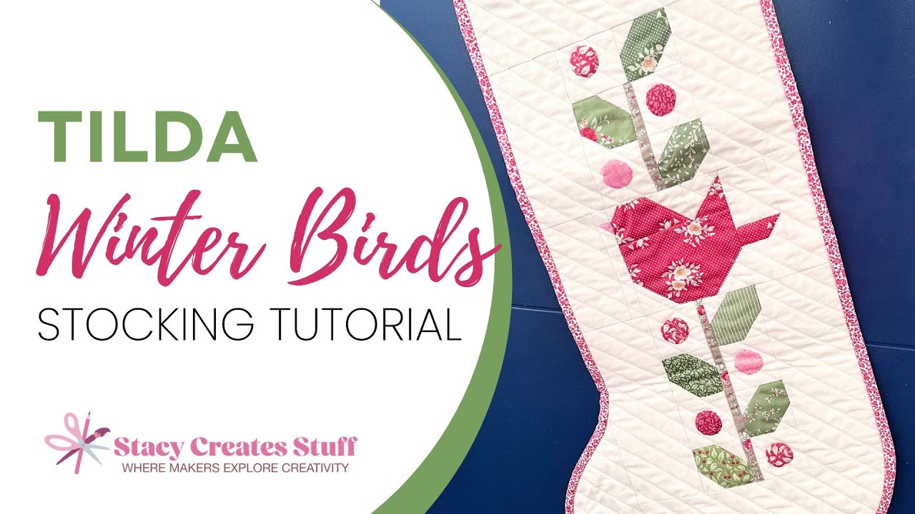 Sew a HUGE Christmas Stocking | TILDA Merry Little Christmas