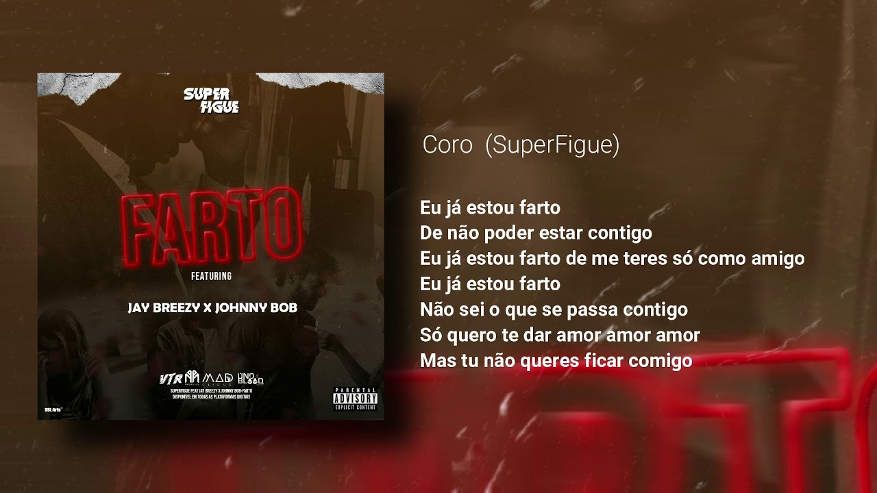 SuperFigue - Farto ft Jay Breezy & Johnny B.O.B (prod by JoseBeats)