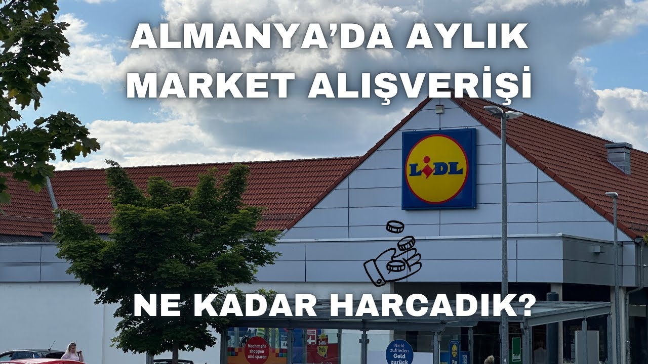 ALMANYA’DA AYLIK MARKET ALIŞVERİŞİ | NE KADAR HARCADIK? 2025