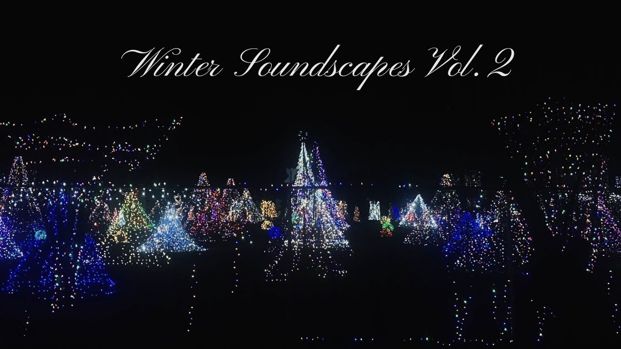 Winter Soundscapes Vol.2 - Full Visualizer (Re-Upload)