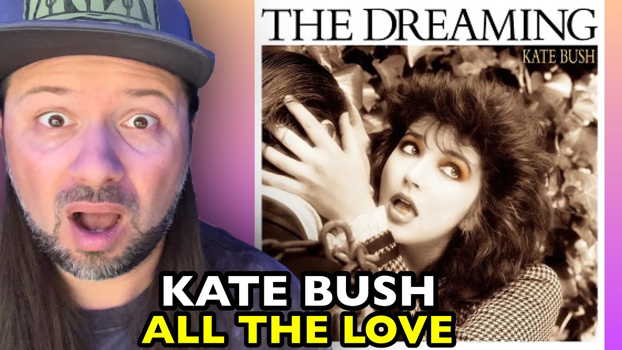 KATE BUSH All The Love THE DREAMING | REACTION