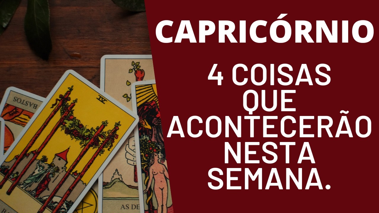 CAPRICÓRNIO♑| 4 REVELAÇÕES PARA ESTA SEMANA! ( HORÓSCOPO/TAROT).