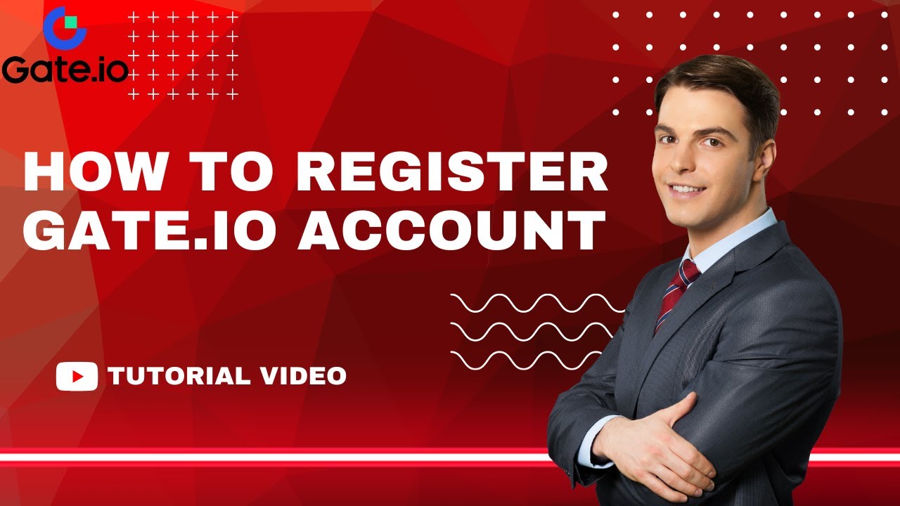 How To Register Gate.io Account? Tutorial For Beginners | Gate.io