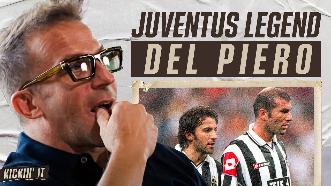 Del Piero UNFILTERED on Juventus loyalty, Zidane's headbutt & Calciopoli relegation | Kickin It