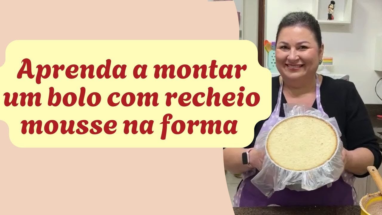 MONTANDO UM BOLO NA FORMA COM RECHEIO DE MOUSSE DE AVELÃ