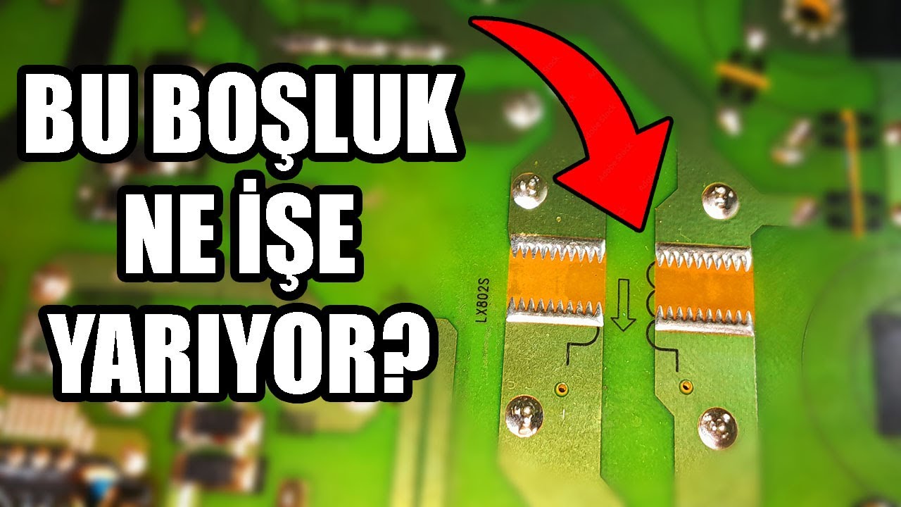 YILDIRIM DÜŞMÜŞ! DEVRE KARTINDAKİ BU BOŞLUK NE İŞE YARIYOR?