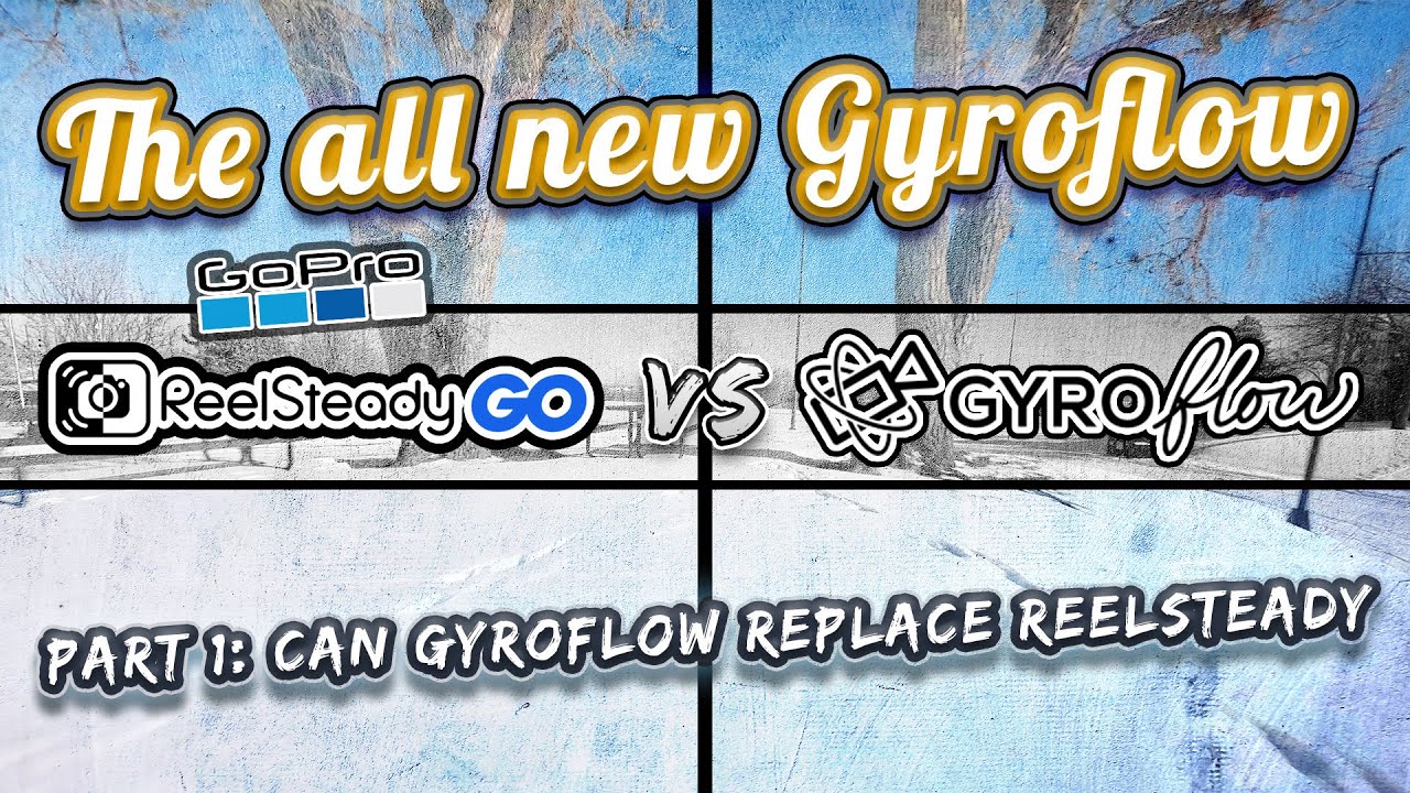 The NEW Gyroflow 1.0.0 (Part 1: Reelsteady VS Gyroflow)