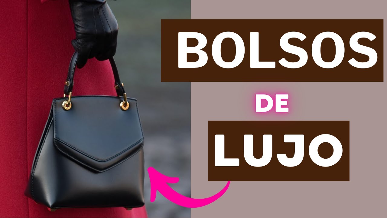 Estos son Los ÚNICOS 9 BOLSOS ATEMPORALES que Usan Las MUJERES ELEGANTES