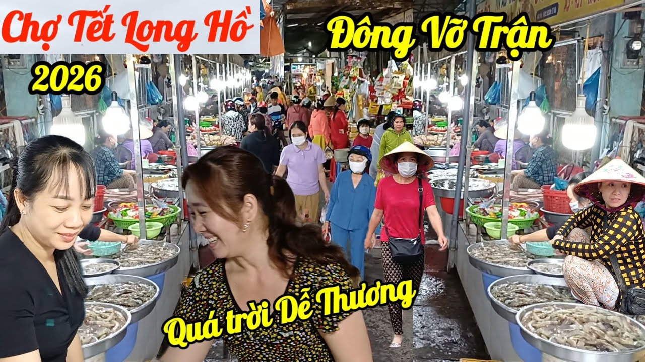 Ngập tràn Hải sản rau củ cá tôm - Chợ Long Hồ- Vĩnh Long, Đông kẹt cứng đi Chợ Tết 2026