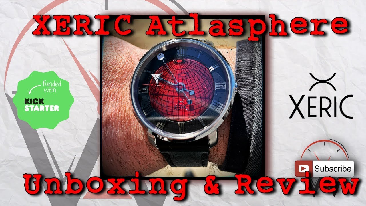 Xeric Atlasphere Kickstarter Unboxing and Watch Review