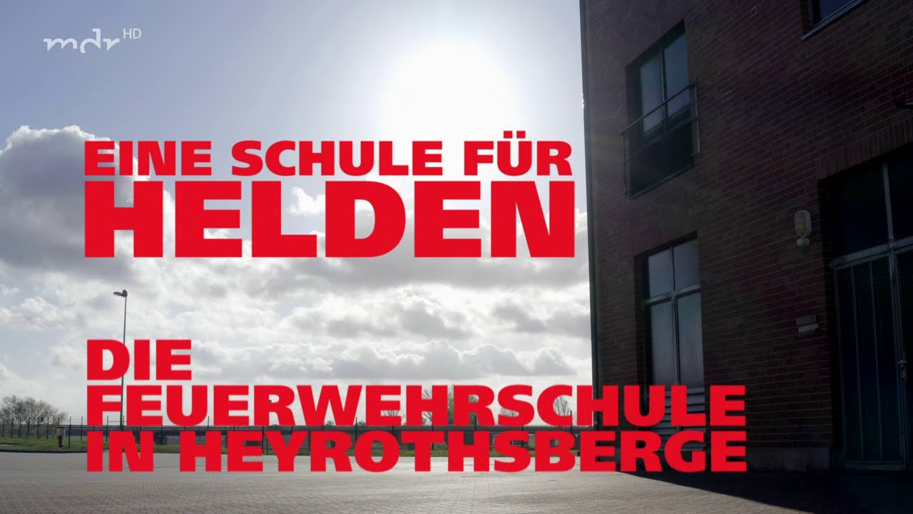 Ausbildung in der Feuerwehr - Das Feuerwehrinstitut Heyrothsberge