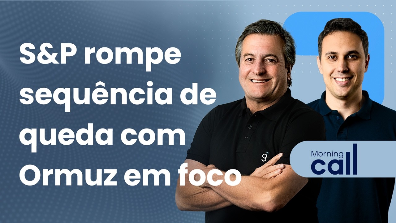🔴 16/03/26 S&P rompe sequência de queda com Ormuz em foco | Morning call