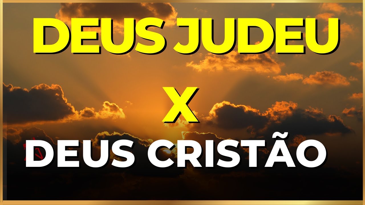 Deus do Cristianismo é o mesmo Deus do Judaísmo? - Rabino Dor Leon Attar &  Marcos Abrãao de Andrade