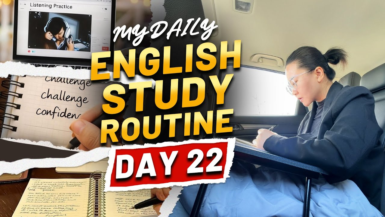 Day 22 of My English Learning Journey
