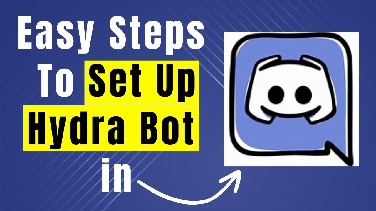 How To Add The Hydra Bot In Discord: Full Tutorial